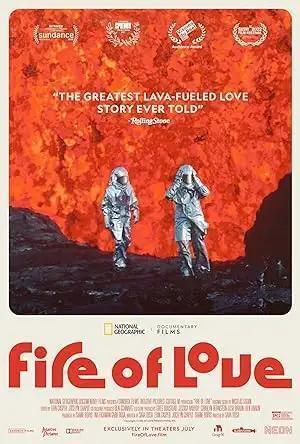 فيلم Fire of Love 2022 مترجم